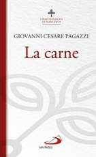 La carne Ebook di  Giovanni Cesare Pagazzi