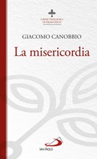 La misericordia Ebook di  Giacomo Canobbio