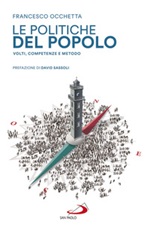 Le politiche del popolo. Volti, competenze e metodo Ebook di  Francesco Occhetta