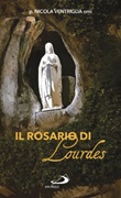 Il Rosario di Lourdes Libro di  Nicola Ventriglia