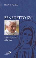 Una donna icona della fede Libro di Benedetto XVI (Joseph Ratzinger)