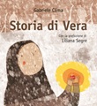 Storia di Vera. Nuova ediz. Libro di  Gabriele Clima