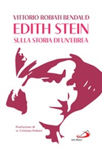 Edith Stein. Sulla storia di un'ebrea Ebook di  Vittorio Robiati Bendaud