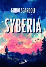 Syberia Libro di  Guido Sgardoli