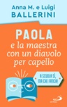 Filippo e la famiglia che va a rotoli. Come cambia la coppia con l'arrivo  dei figli di Luigi Ballerini, Anna M. Ballerini - 9788892242531 in  Educazione dei figli