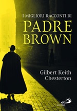 I migliori racconti di padre Brown Libro di  Gilbert Keith Chesterton