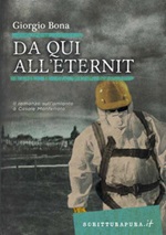 Da qui all'Eternit. Il romanzo sull'amianto a Casale Monferrato Ebook di  Giorgio Bona