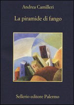 La piramide di fango Libro di  Andrea Camilleri