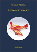 Rocco va in vacanza. Estratto, Antonio Manzini, Ebook