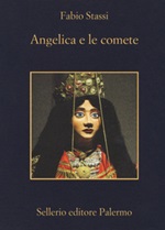 Angelica e le comete Libro di  Fabio Stassi