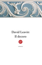 Il decoro Ebook di  David Leavitt