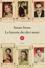 La lotteria dei divi morti Ebook di  Susan Swan