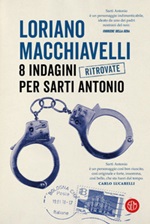 8 indagini ritrovate per Sarti Antonio Ebook di  Loriano Macchiavelli