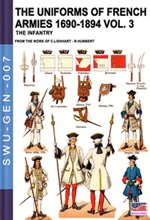 The uniforms of french armies 1690-1894. Vol. 3: Libro di  Constance Lienhart