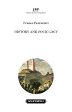History and sociology Libro di  Franco Ferrarotti
