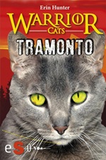 Tramonto. Warrior cats Ebook di  Erin Hunter