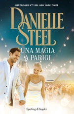 Una magia a Parigi Libro di  Danielle Steel