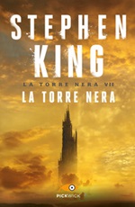 La torre nera. La torre nera. Vol. 7: Libro di  Stephen King