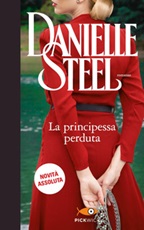 La principessa perduta Ebook di  Danielle Steel