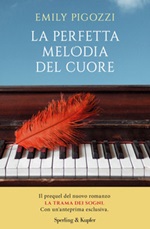 La perfetta melodia del cuore Ebook di  Emily Pigozzi
