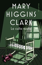 La culla vuota Ebook di  Mary Higgins Clark