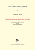 Egloga inviata ad Albertino Mussato. Testo latino a fronte. Ediz. bilingue Libro di  Giovanni Del Virgilio