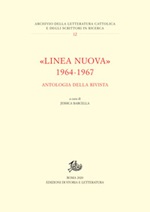 «Linea nuova» 1964-1967. Antologia della rivista Ebook di 