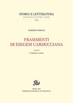 Frammenti di esegesi carducciana Libro di  Roberto Tissoni
