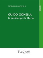 Guido Gonella. La passione per la libertà Ebook di  Giorgio Campanini, Giorgio Campanini