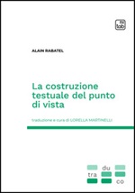 La costruzione testuale del punto di vista Ebook di  Alain Rabatel