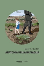 Anatomia della battaglia Ebook di  Giacomo Sartori