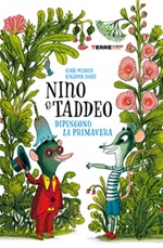 Nino & Taddeo dipingono la primavera Libro di  Henri Meunier
