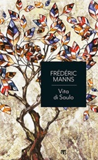 Vita di Saulo Ebook di  Frédéric Manns
