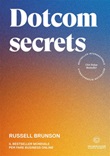 Dotcom secrets Libro di  Russell Brunson