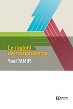 Le ragioni del nazionalismo Ebook di  Yael Tamir