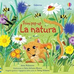 La natura. Ediz. a colori Libro di  Anna Milbourne