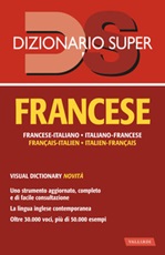 Dizionario francese extra. Italiano-francese, francese-italiano Libro di  Anna Cazzini Tartaglino, Henriette Devedeux Pompei