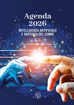 Intelligenza artificiale e sapienza del cuore. Agenda 2026 Libro di 