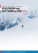 Scialpinismo negli Alti Tauri. 141 itinerari e varianti nel Parco Nazionale Alti tauri in Carinzia Libro di  Hannes Haberl, Stefann Lieb-Lind, Robert Zink