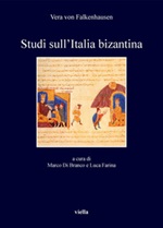 Studi sull'Italia bizantina Ebook di  Vera von Falkenhausen