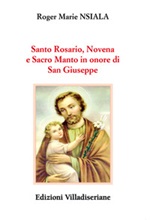 Santo Rosario, Novena e Sacro Manto in onore di San Giuseppe Libro di  Roger Marie Nsiala