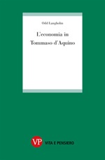 L' economia in Tommaso d'Aquino Ebook di  Odd Langholm