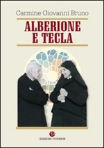 Alberione e Tecla Libro di  Carmine G. Bruno