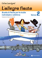L'allegro flauto. Scuola di flauto per lo studio individuale e collettivo. Vol. 2: Libro di  Gefion Landgraf