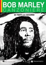 Bob Marley. Canzoniere. 84 testi con accordi Libro di  Bob Marley