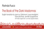 The book of the dark madonnas Ebook di  Florinda Fusco